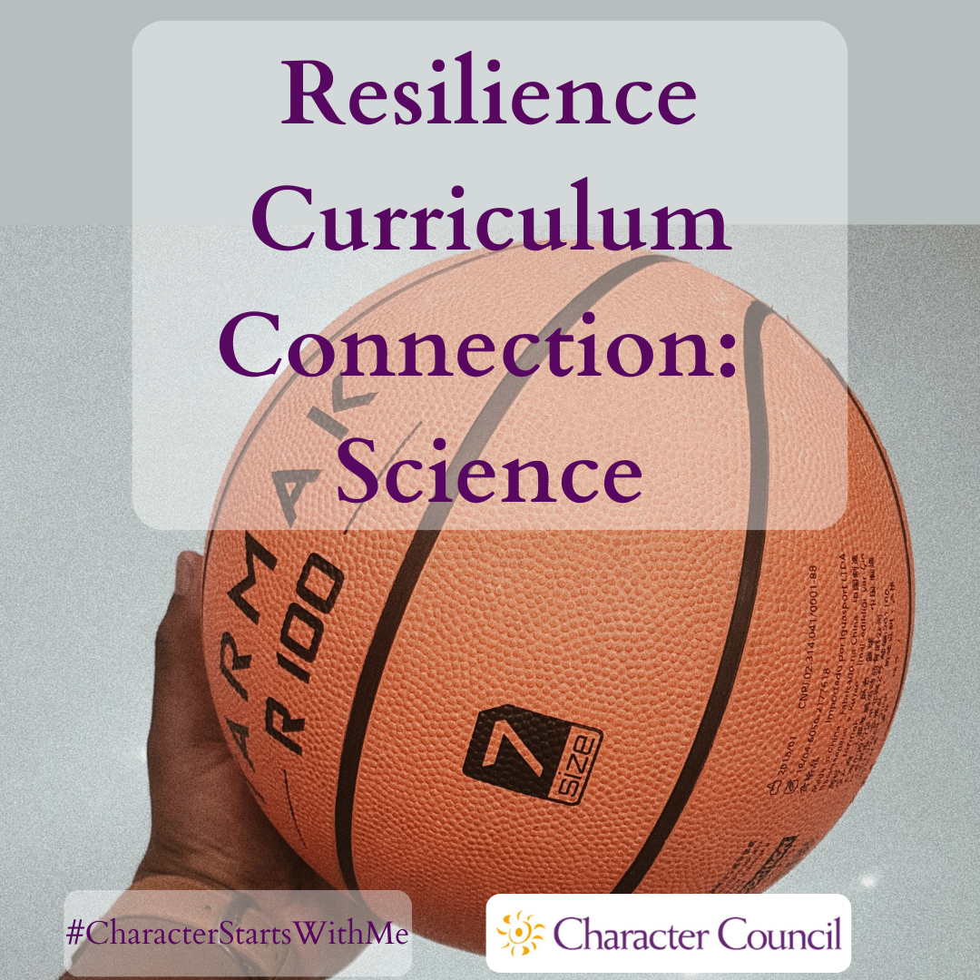 Resilience Curriculum Connection - Science